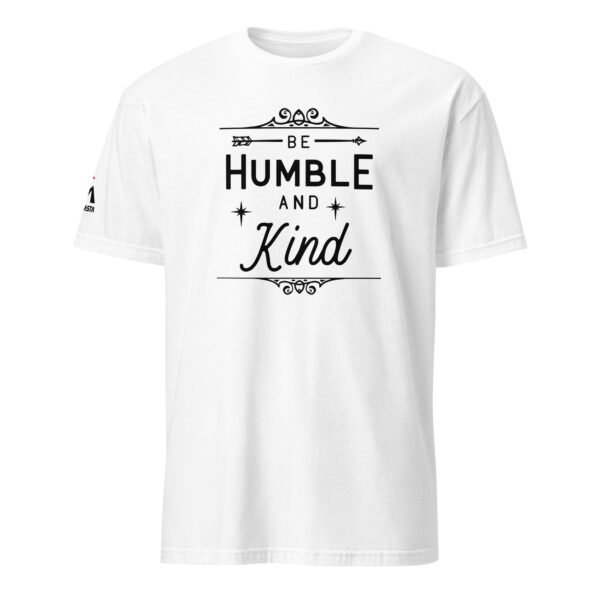 Be Humble and Kind T-Shirt - Image 2